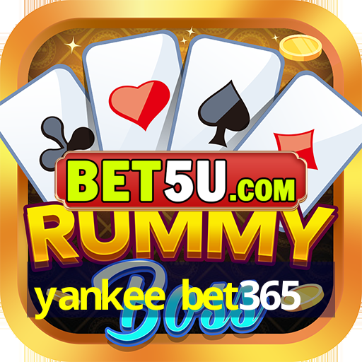 yankee bet365